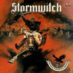 Stormwitch : Magyarországon - Live in Budapest